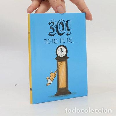 Livres: 30! Tic-tac, tic-tac- 9789463331050