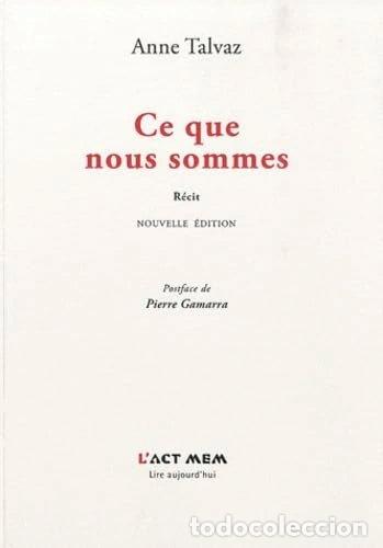 B&uuml;cher: Ce que nous sommes- 9782355130601
