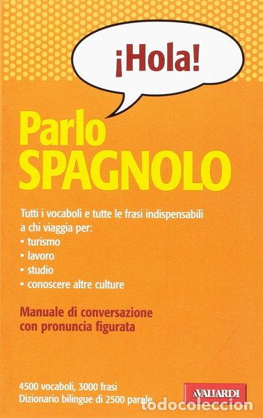 B&uuml;cher: Parlo spagnolo- 9788878870604