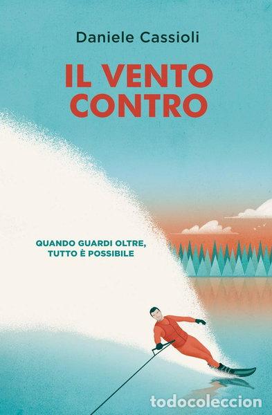 books: Il vento contro- 9788851166953