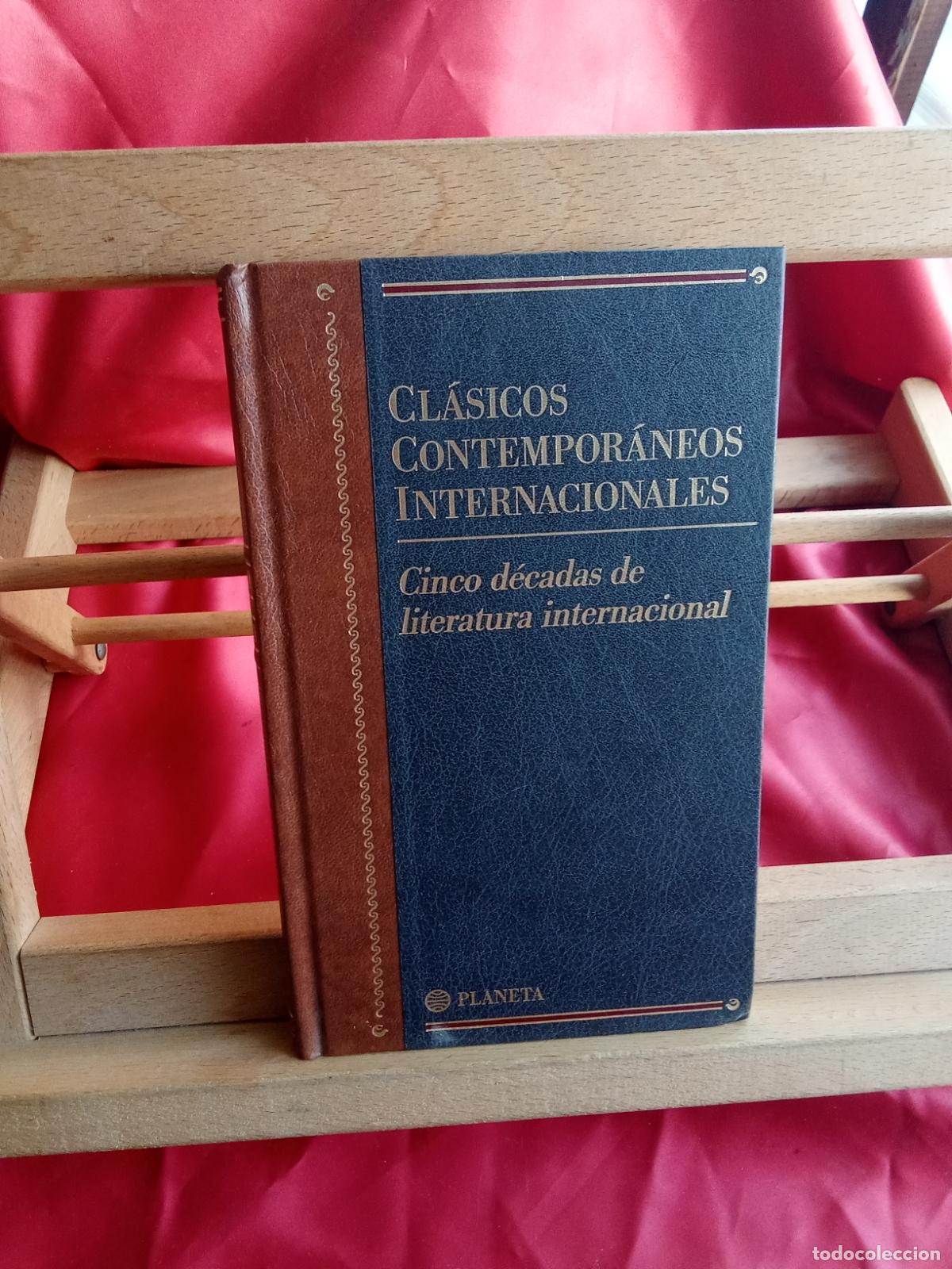 Libri di seconda mano: Cl&aacute;sicos contempor&aacute;neos internacionales: Cinco d&eacute;cadas de literatura inernacional L.31642-1545