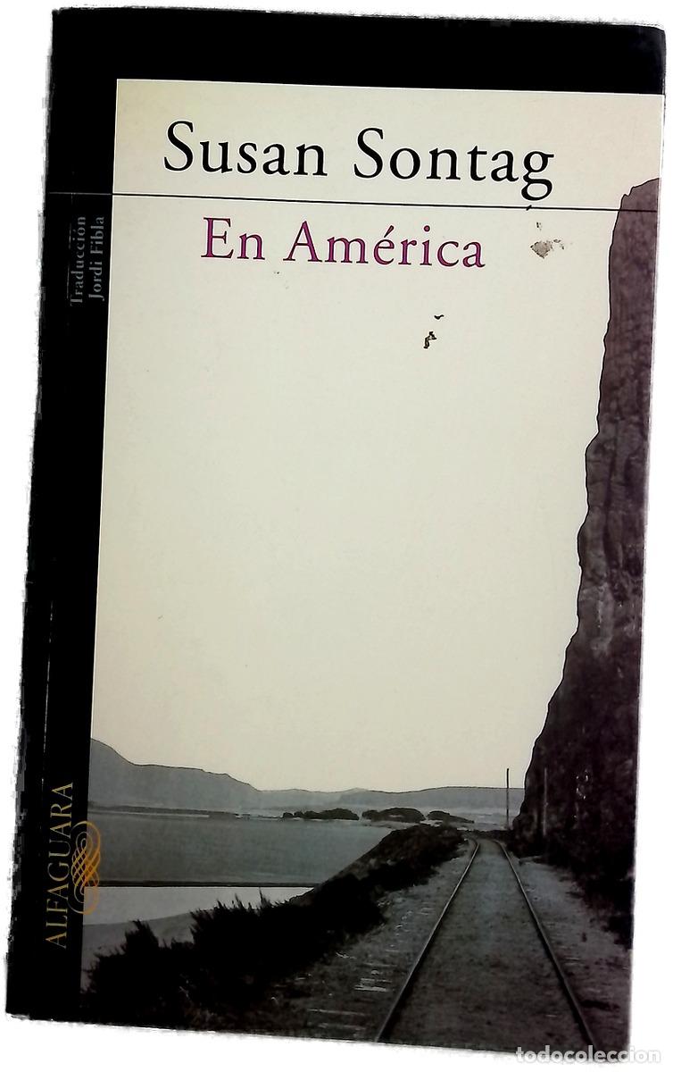 Libros: En Am&eacute;rica - Sontag, Susan