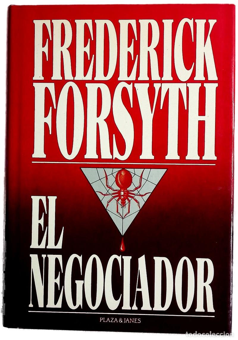 Libros: El negociador - Forsyth, Frederick; Ferrer Aleu, J