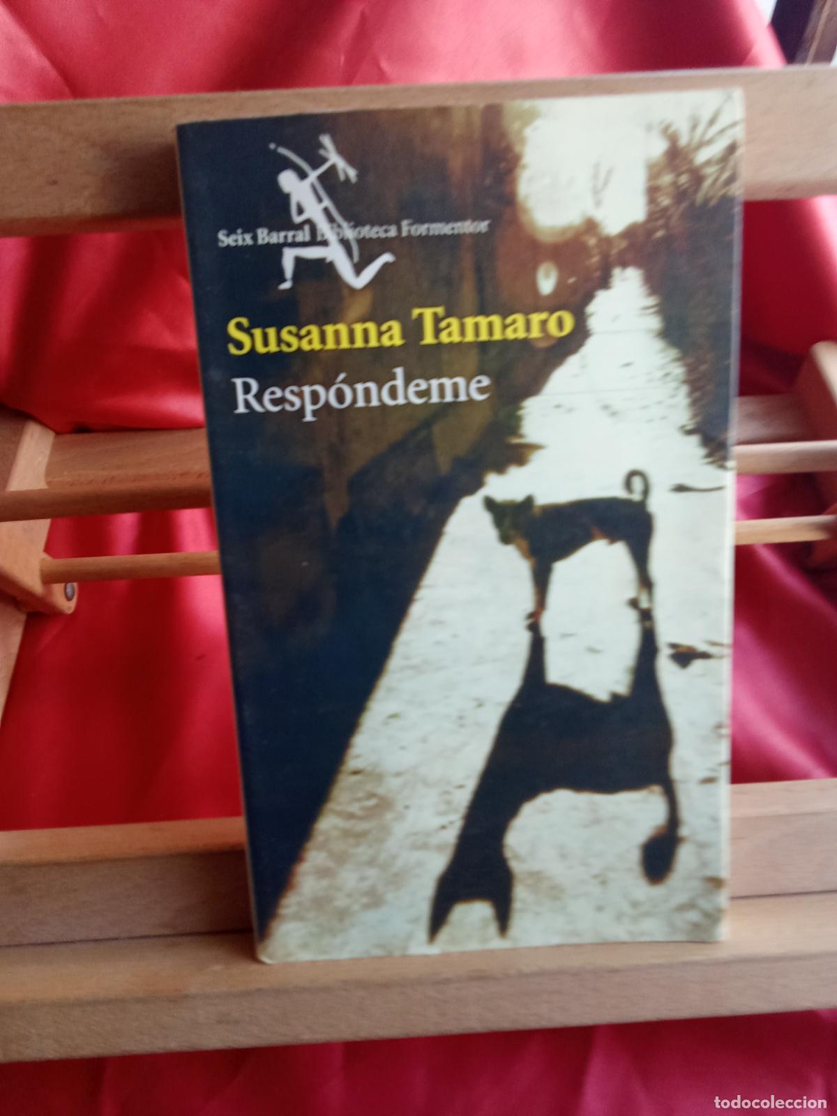 Livros em segunda m&atilde;o: Resp&oacute;ndeme. Susanna Tamaro L.31642-1552