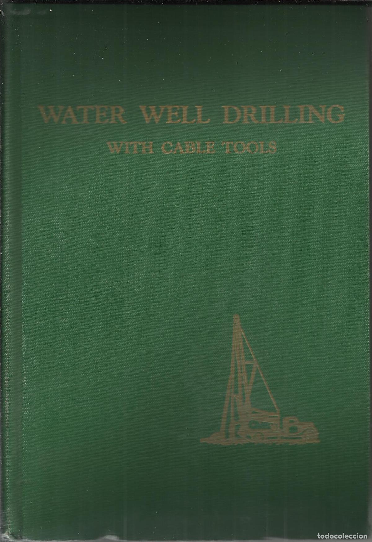 books: WATER WELL DRILLING WITH CABLE TOOLS - GORDON, RAYMOND W.