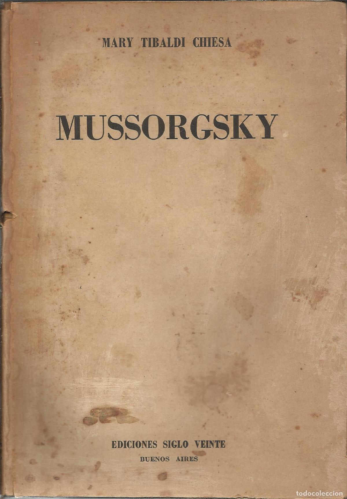 Libros: MUSSORGSKY - TIBALDI CHIESA, MARIA