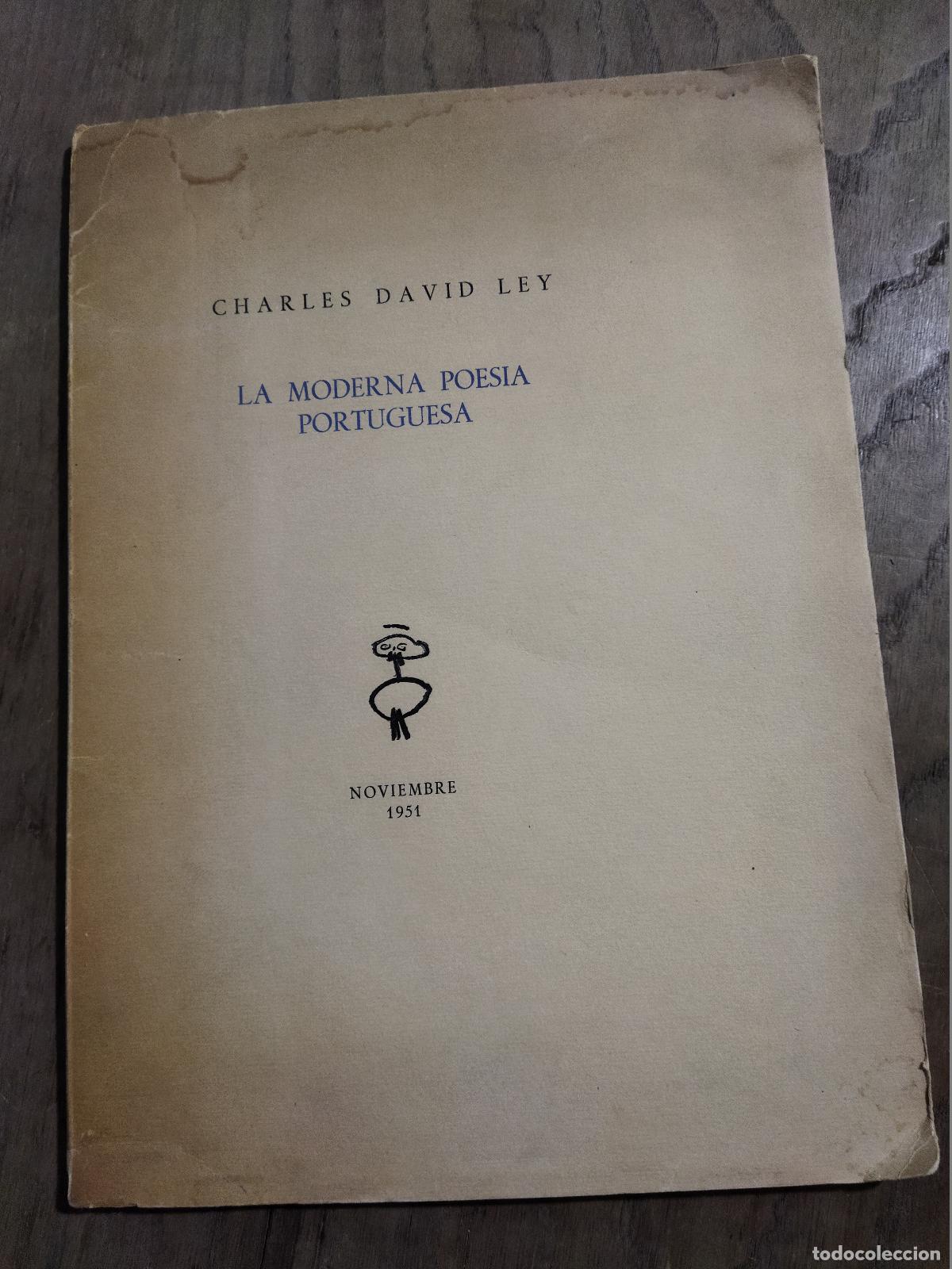 Libri di seconda mano: LA MODERNA POESIA PORTUGUESA - LEY, CHARLES DAVID