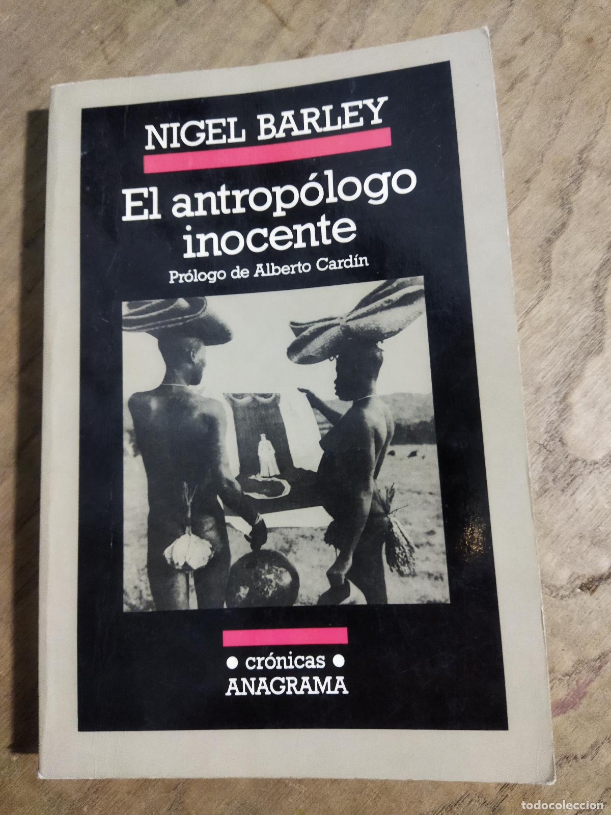 B&uuml;cher: EL ANTROP&Oacute;LOGO INOCENTE - BARLEY, NIGEL