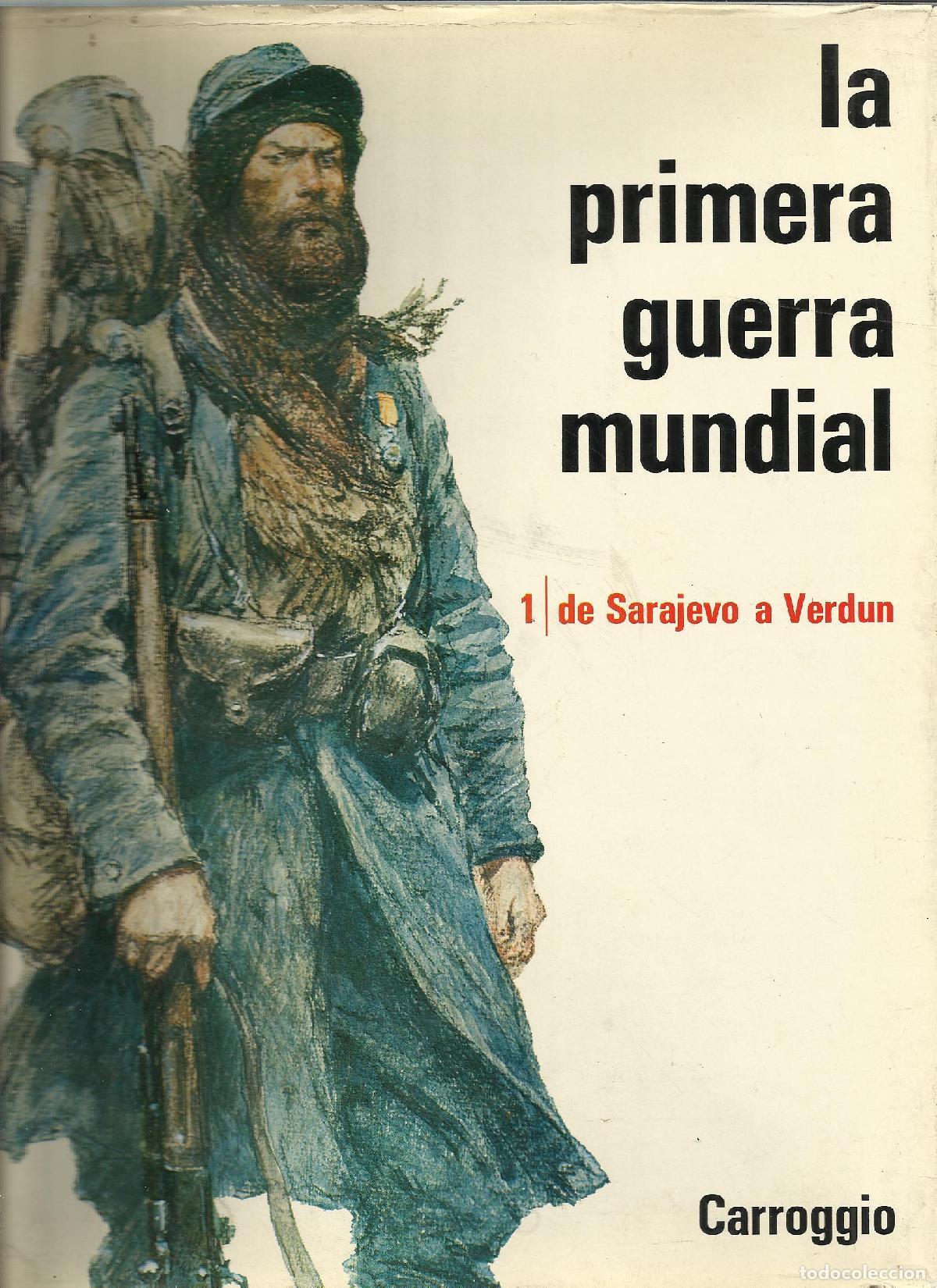 Libri di seconda mano: LA PRIMERA GUERRA MUNDIAL - VALLUY, GENERAL J.E.