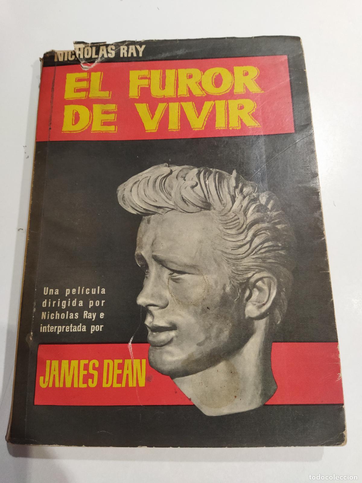 Libri di seconda mano: EL FUROR DE VIVIR - RAY, NICHOLAS