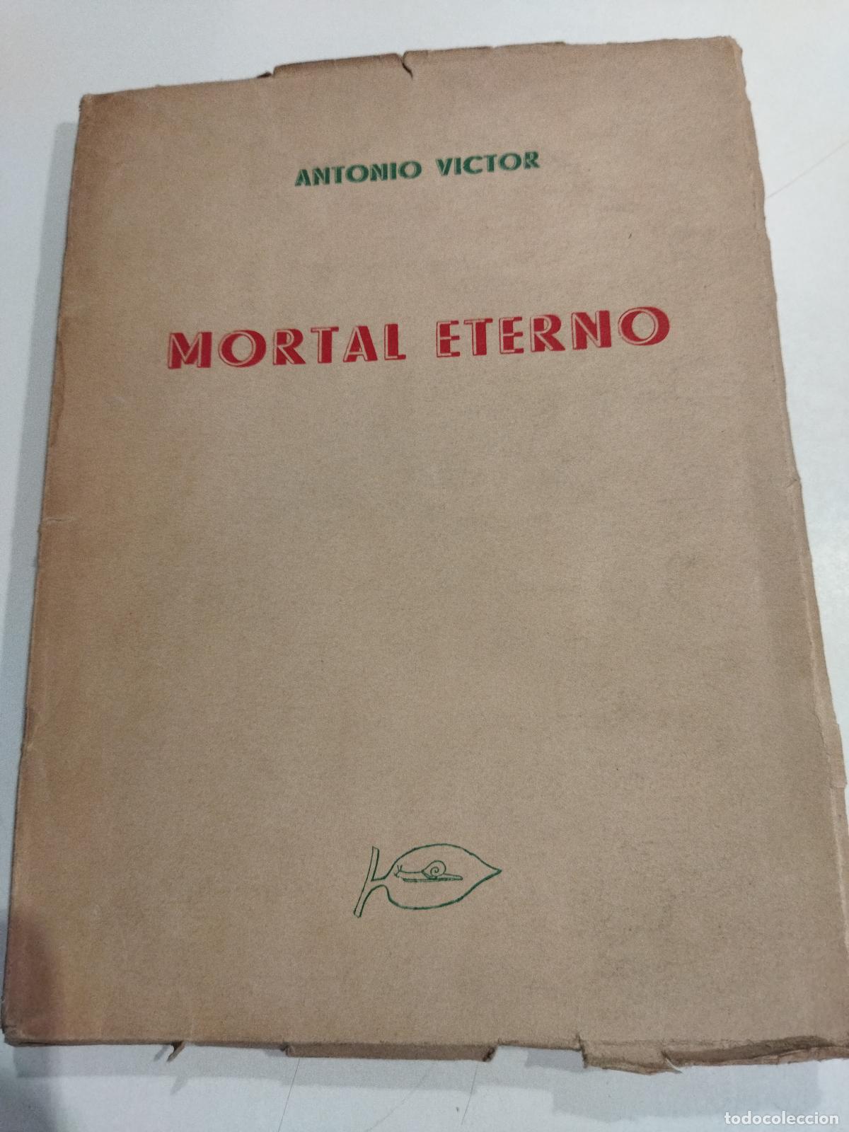 Libri di seconda mano: MORTAL ETERNO - VICTOR, ANTONIO
