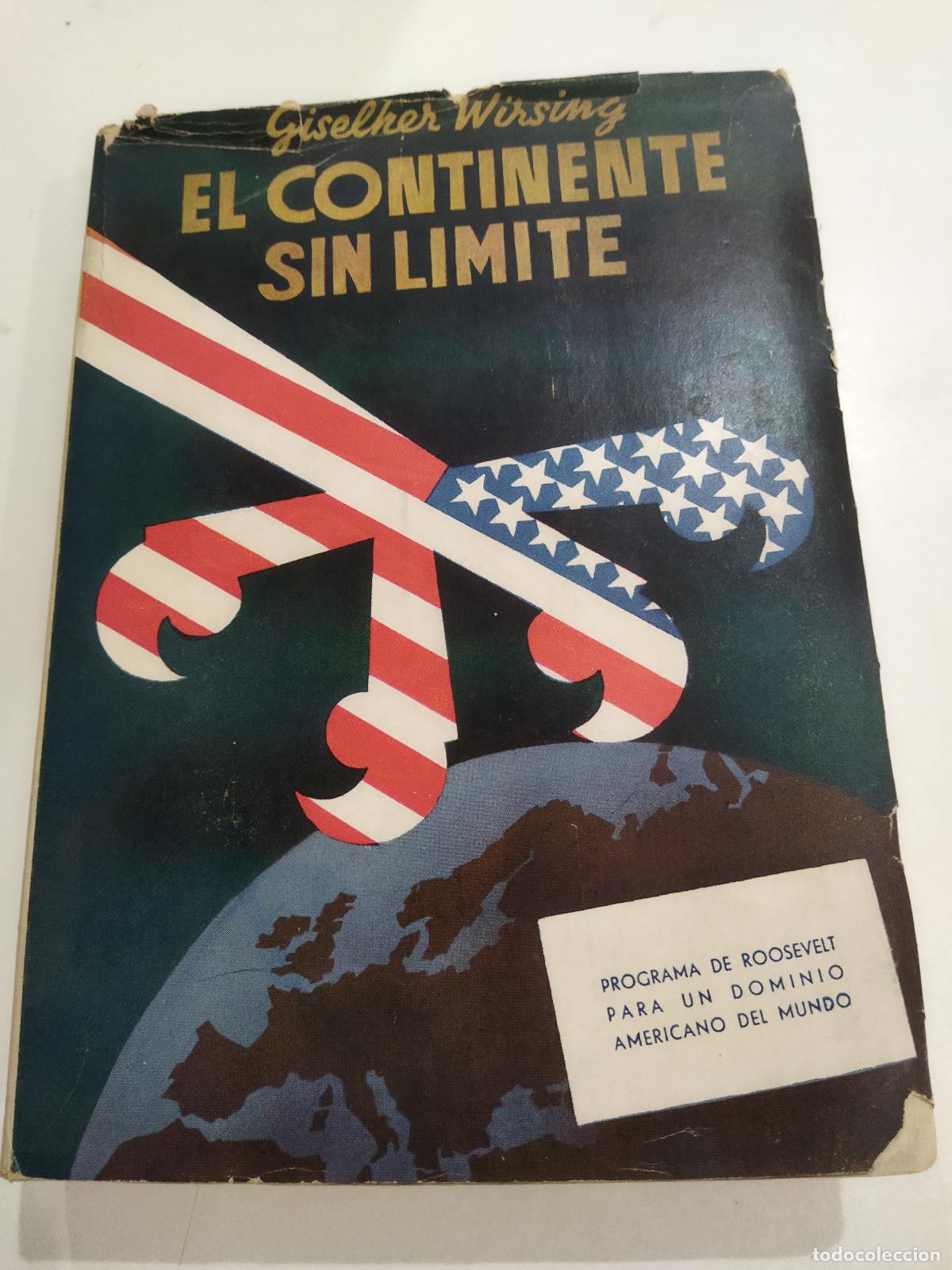 B&uuml;cher: EL CONTINENTE SIN LIMITE - WIRSING, GISELHER