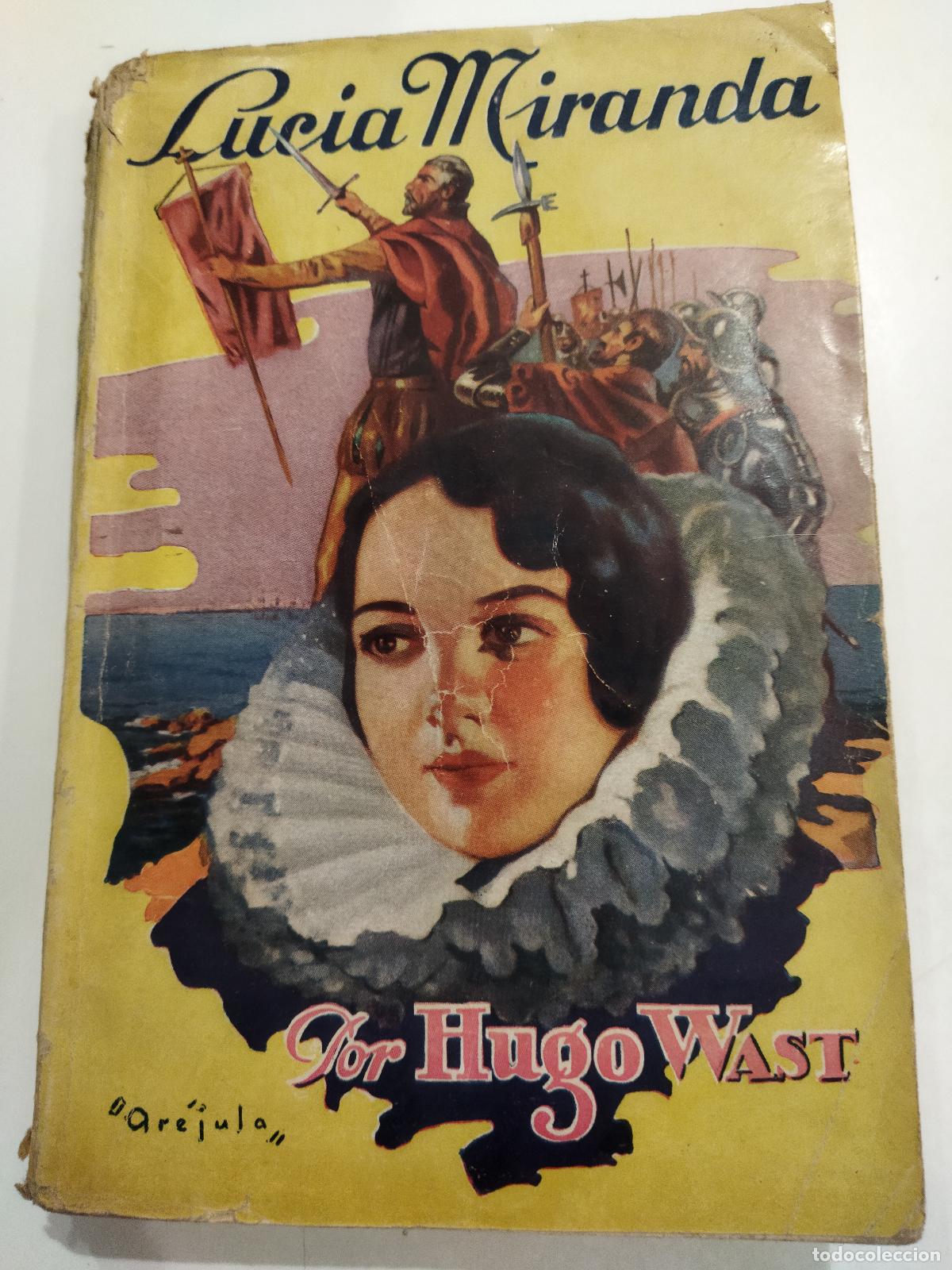 Livros em segunda m&atilde;o: LUCIA MIRANDA - WAST , HUGO (GUSTAVO MARTINEZ ZUVIRIA)