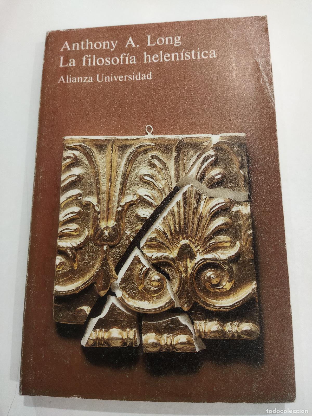 Libros: LA FILOSOFIA HELENISTICA - LONG, ANTHONY A.