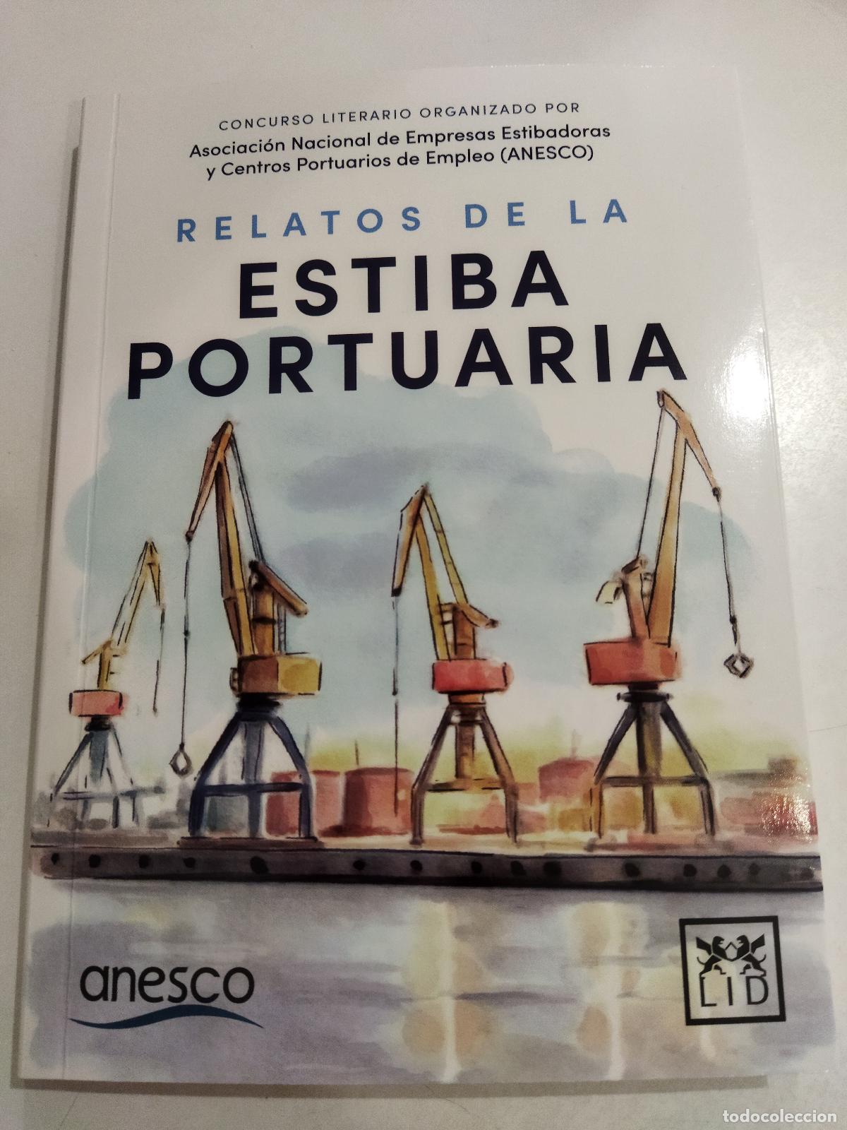 Livros em segunda m&atilde;o: RELATOS DE LA ESTIBA PORTUARIA - VARIOS