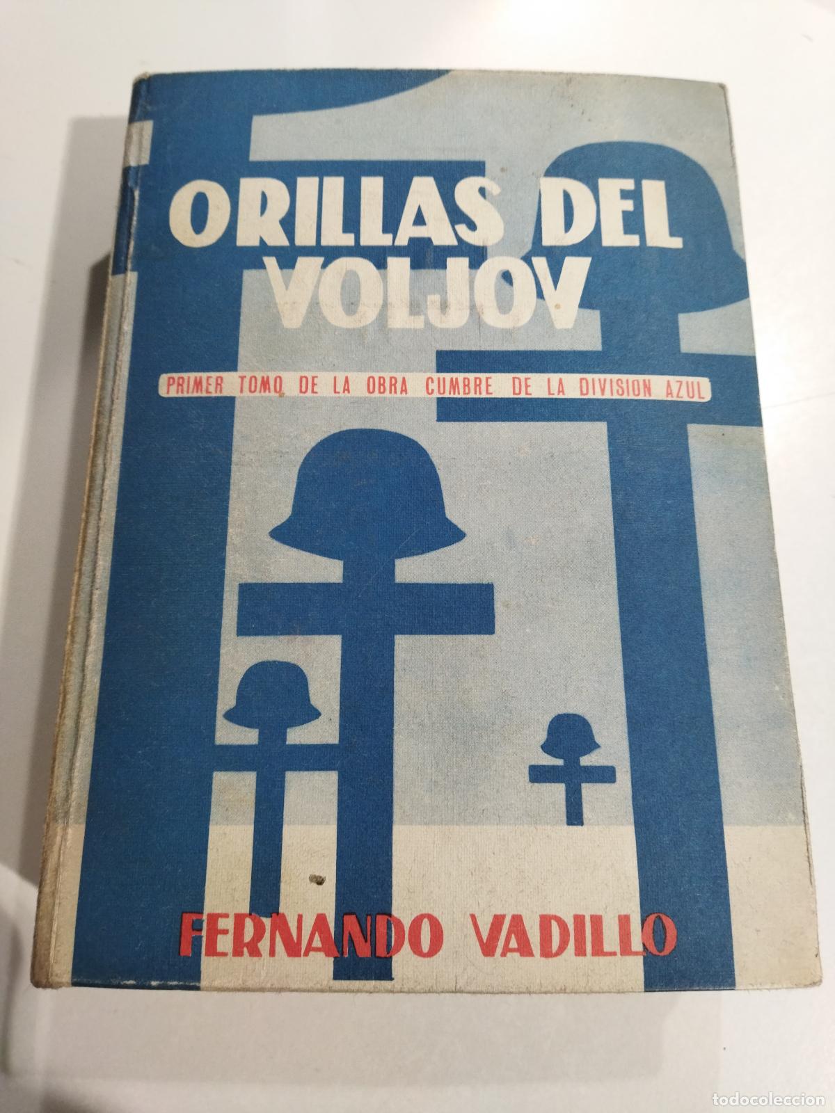 B&uuml;cher: ORILLAS DEL VOLJOV (dedicado y firmado por el autor) - VADILLO, FERNANDO