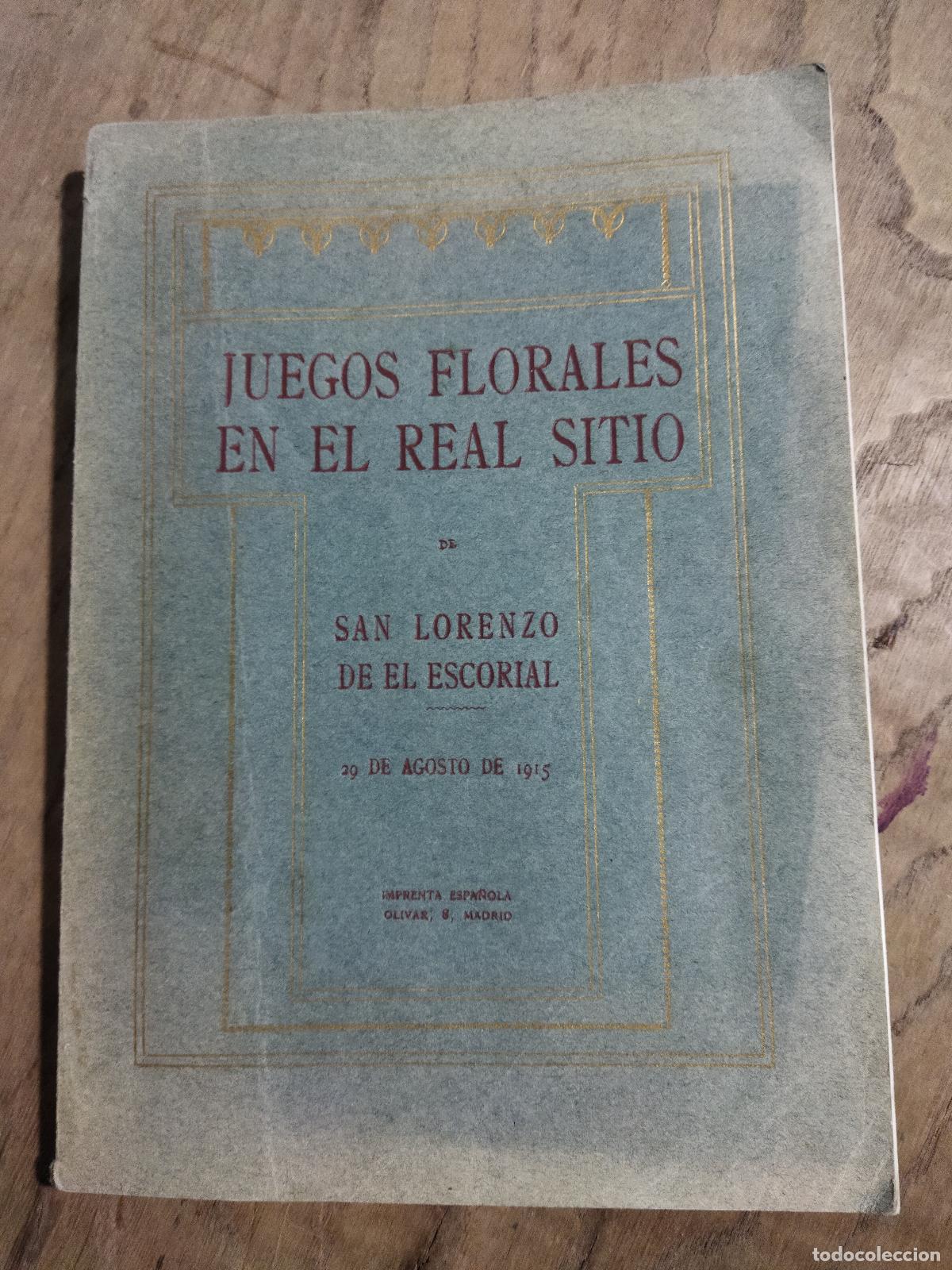 B&uuml;cher: JUEGOS FLORALES EN EL REAL SITIO DE SAN LORENZO DE EL ESCORIAL - VARIOS