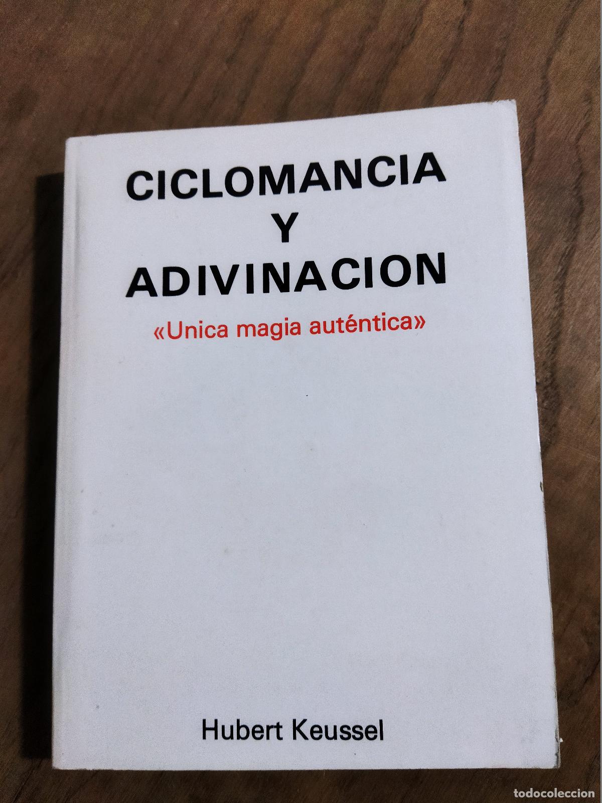 Libri di seconda mano: CICLOMANCIA Y ADIVINACION - KEUSSEL, HUBERT