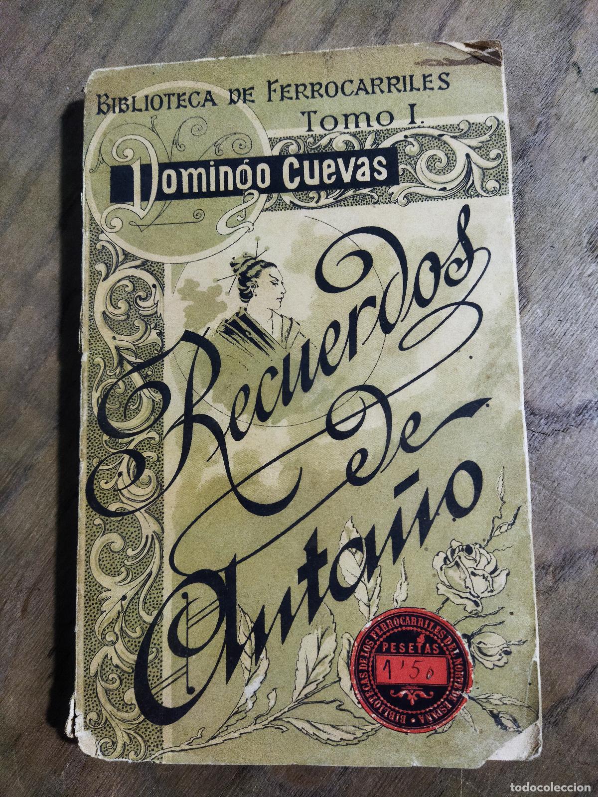 Libri di seconda mano: RECUERDOS DE ANTA&Ntilde;O - CUEVAS, DOMINGO