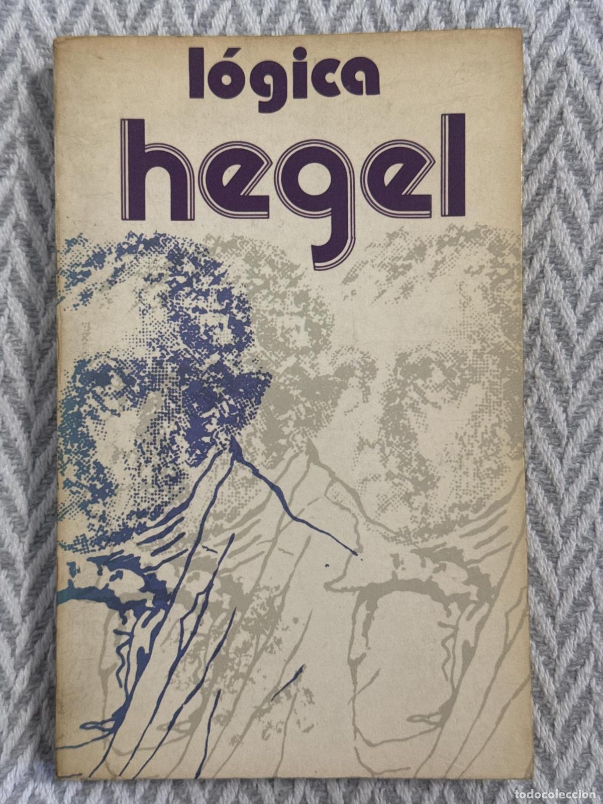Libros: L&oacute;gica (Hegel) - Georg Wilhelm Friedrich Hegel