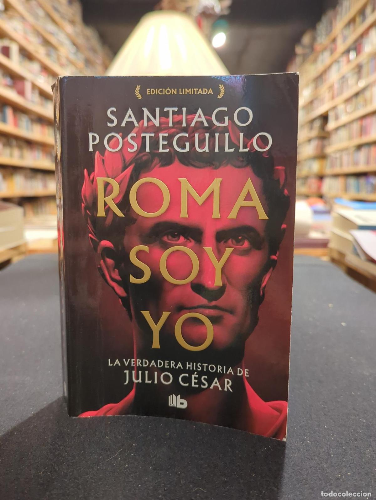 Livros em segunda m&atilde;o: Roma soy yo - Santiago Posteguillo G&oacute;mez