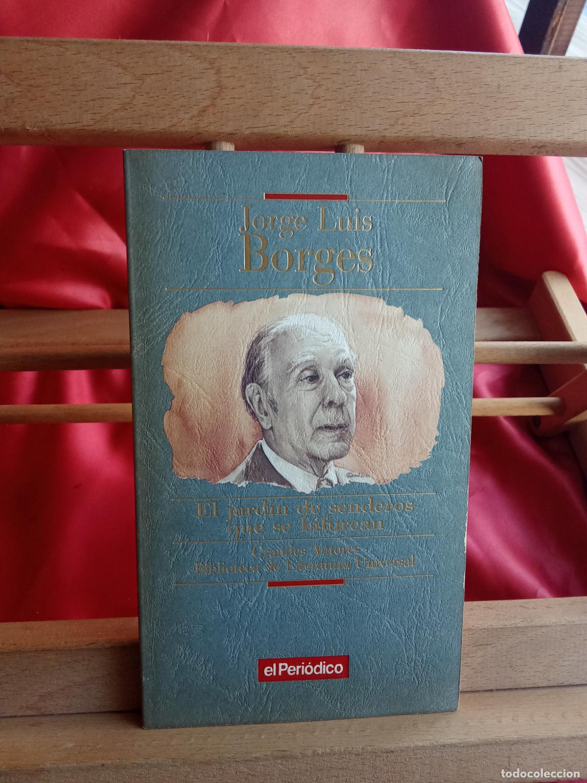 Livros em segunda m&atilde;o: El jard&iacute;n de senderos que se bifurcan. Jorge Luis Borgues L.31642-1561
