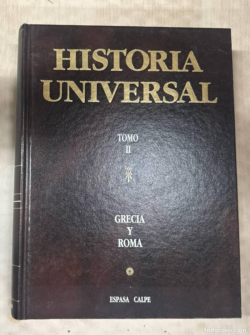 Libros: Historia Universal Tomo (II): GRECIA Y ROMA