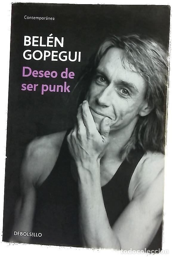 Libros: Deseo de ser punk - Gopegui, Bel&eacute;n