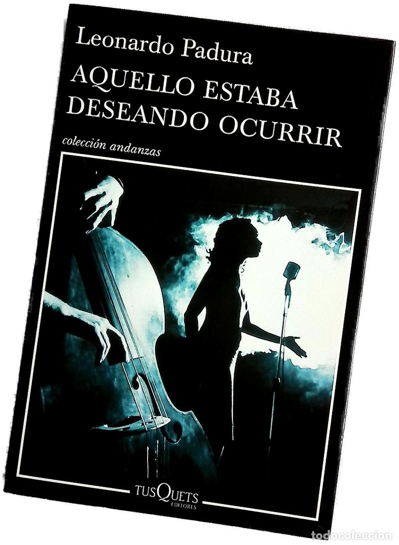 books: Aquello estaba deseando ocurrir