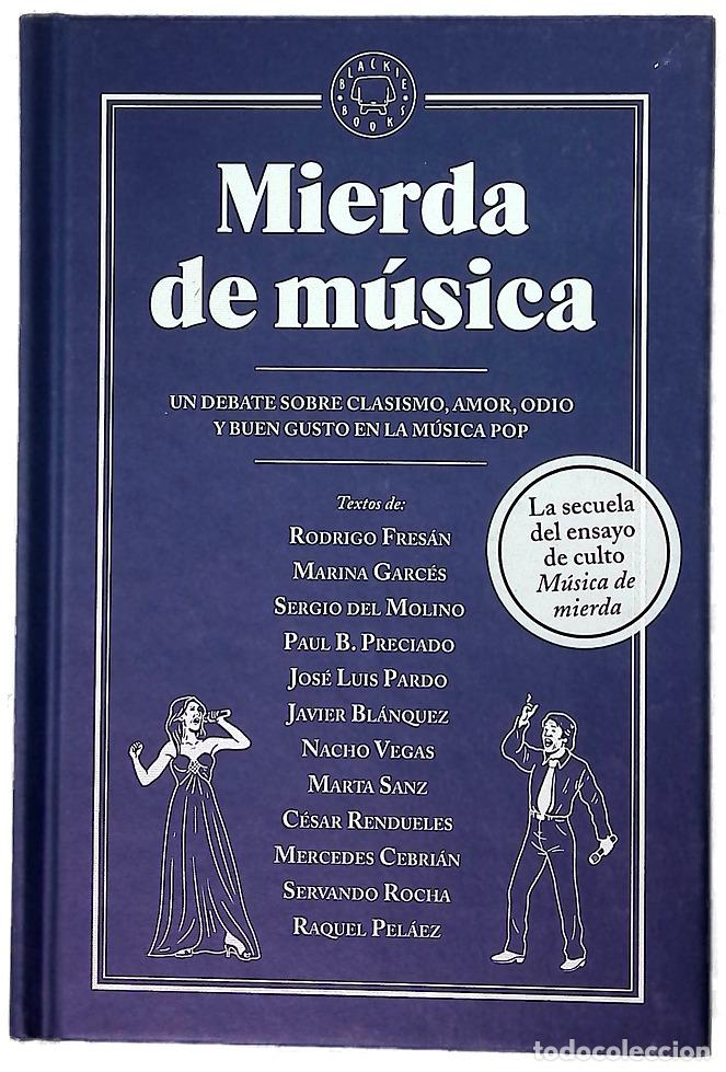 Libri di seconda mano: Mierda de m&uacute;sica - Fres&aacute;n, Rodrigo
