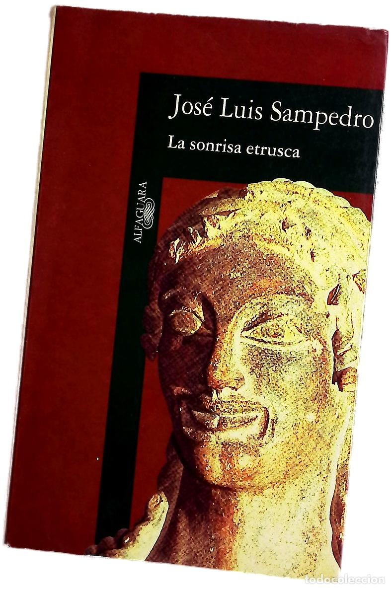 B&uuml;cher: La sonrisa etrusca - Sampedro, Jos&eacute; Luis