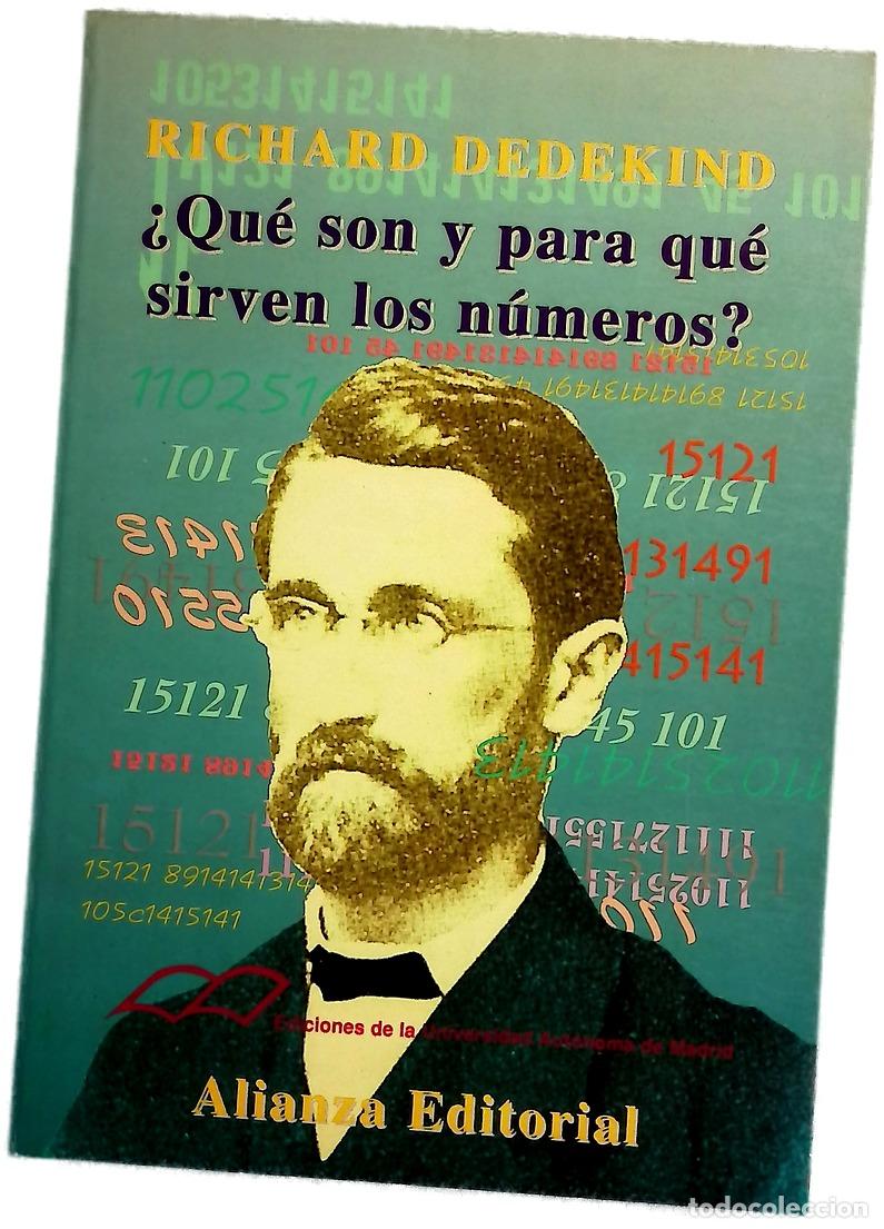 B&uuml;cher: &iquest;Qu&eacute; son y para qu&eacute; sirven los n&uacute;meros? y otros escritos sobre los fundamentos de la matem&aacute;tica