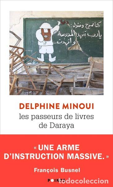 B&uuml;cher: Les passeurs de livres de Daraya- 9782757885390