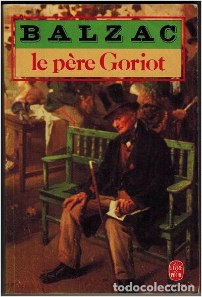 Livres: Le P&egrave;re Goriot- 9782253004271