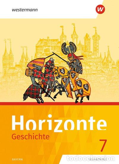Libros: Horizonte - Geschichte 7. Sch&uuml;lerband- 9783141121292