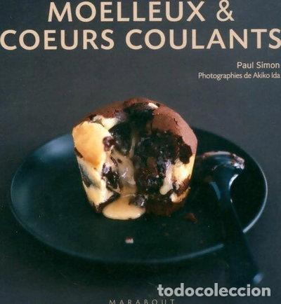 Libros: Moelleux & coeurs coulants- 3010000003700