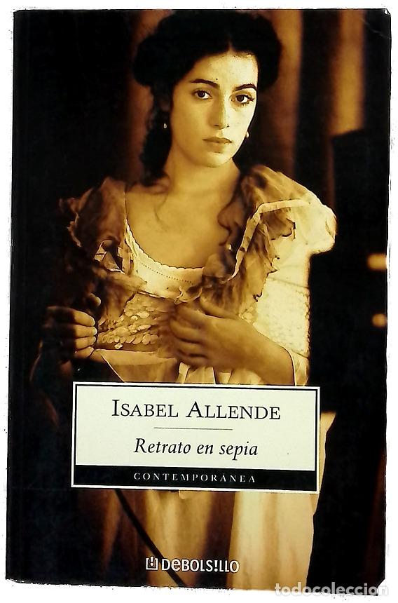 Libros: Retrato en sepia - Allende, Isabel