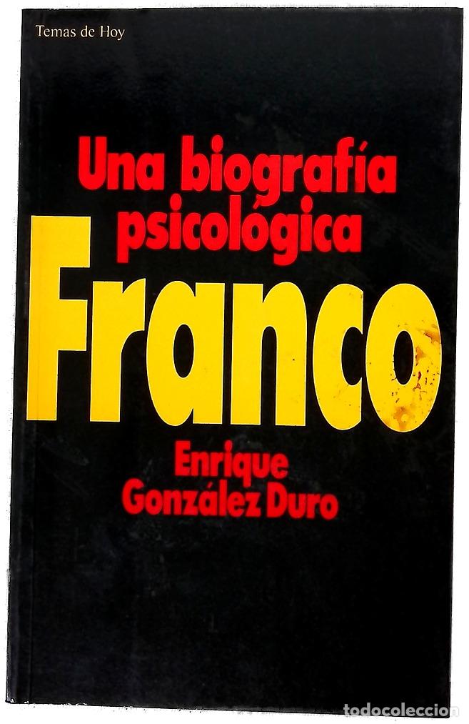 Libros: Franco una biograf&iacute;a psicol&oacute;gica