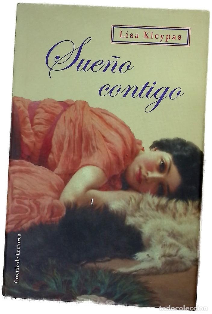 Libros: Sue&ntilde;o contigo - Kleypas, Lisa