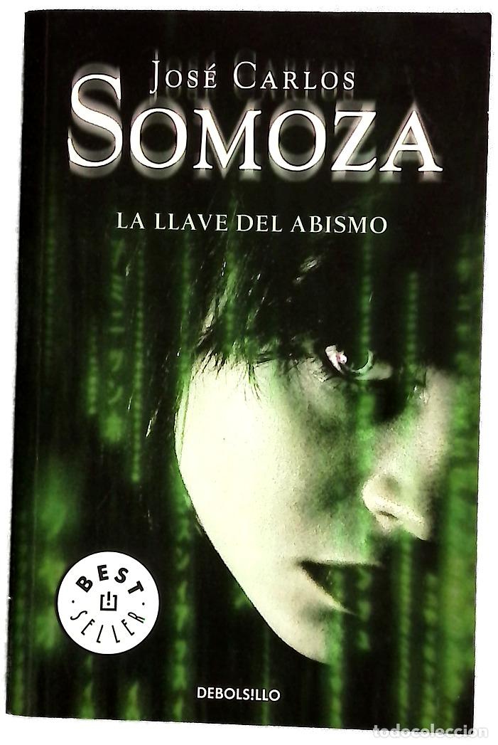 Libros: La llave del abismo - Somoza, Jos&eacute; Carlos