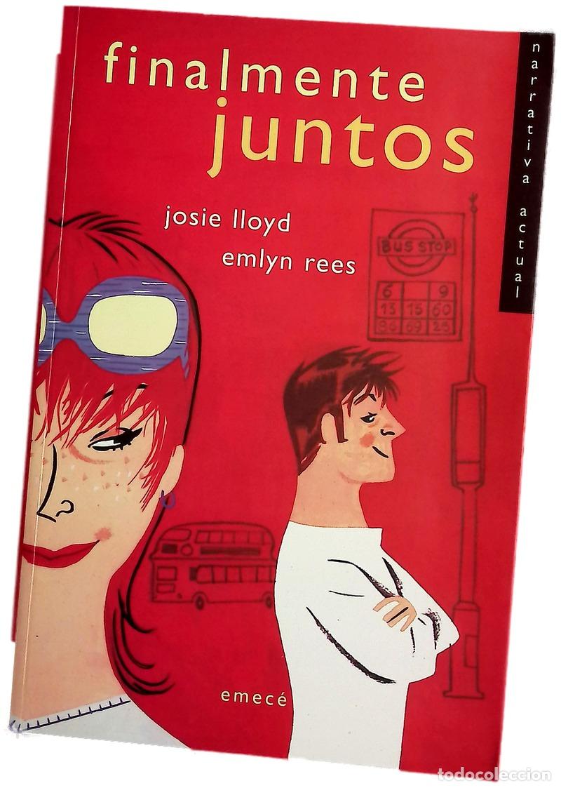 Libros: Finalmente juntos - Lloyd, Josie; Rees, Emlyn