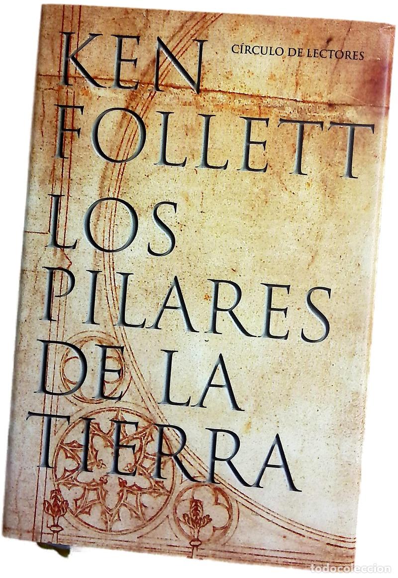 Libros: Los pilares de la tierra - Follett, Ken; V&aacute;zquez, Rosal&iacute;a