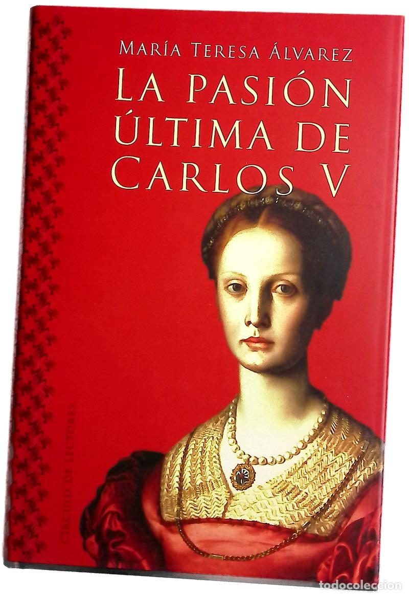 Libros: La pasi&oacute;n &uacute;ltima de Carlos V