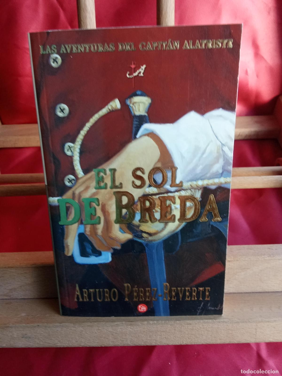 Livros em segunda m&atilde;o: El sol de Breda. Arturo P&eacute;rez-Reverte L.12331-834