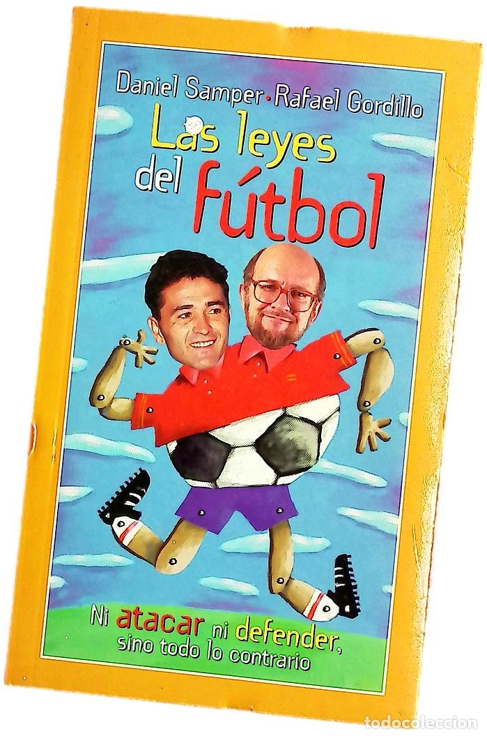 Livros em segunda m&atilde;o: Las leyes del f&uacute;tbol - Samper, Daniel; Gordillo, Rafael
