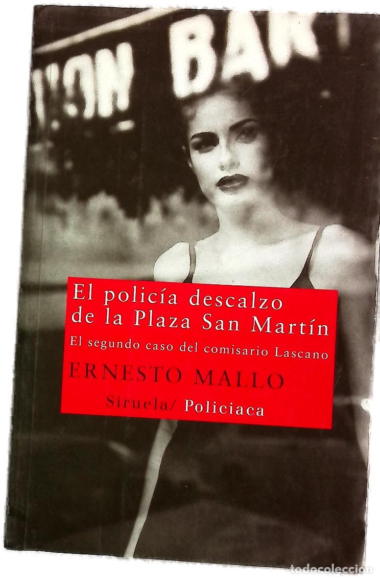 Livros em segunda m&atilde;o: El polic&iacute;a descalzo de la Plaza San Mart&iacute;n : el segundo caso del comisario Lascano