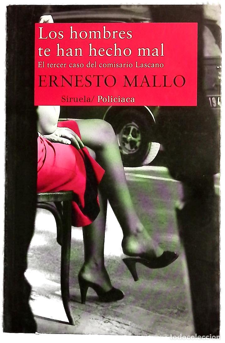 Libros: Los hombres te han hecho mal : el tercer caso del comisario Lascano