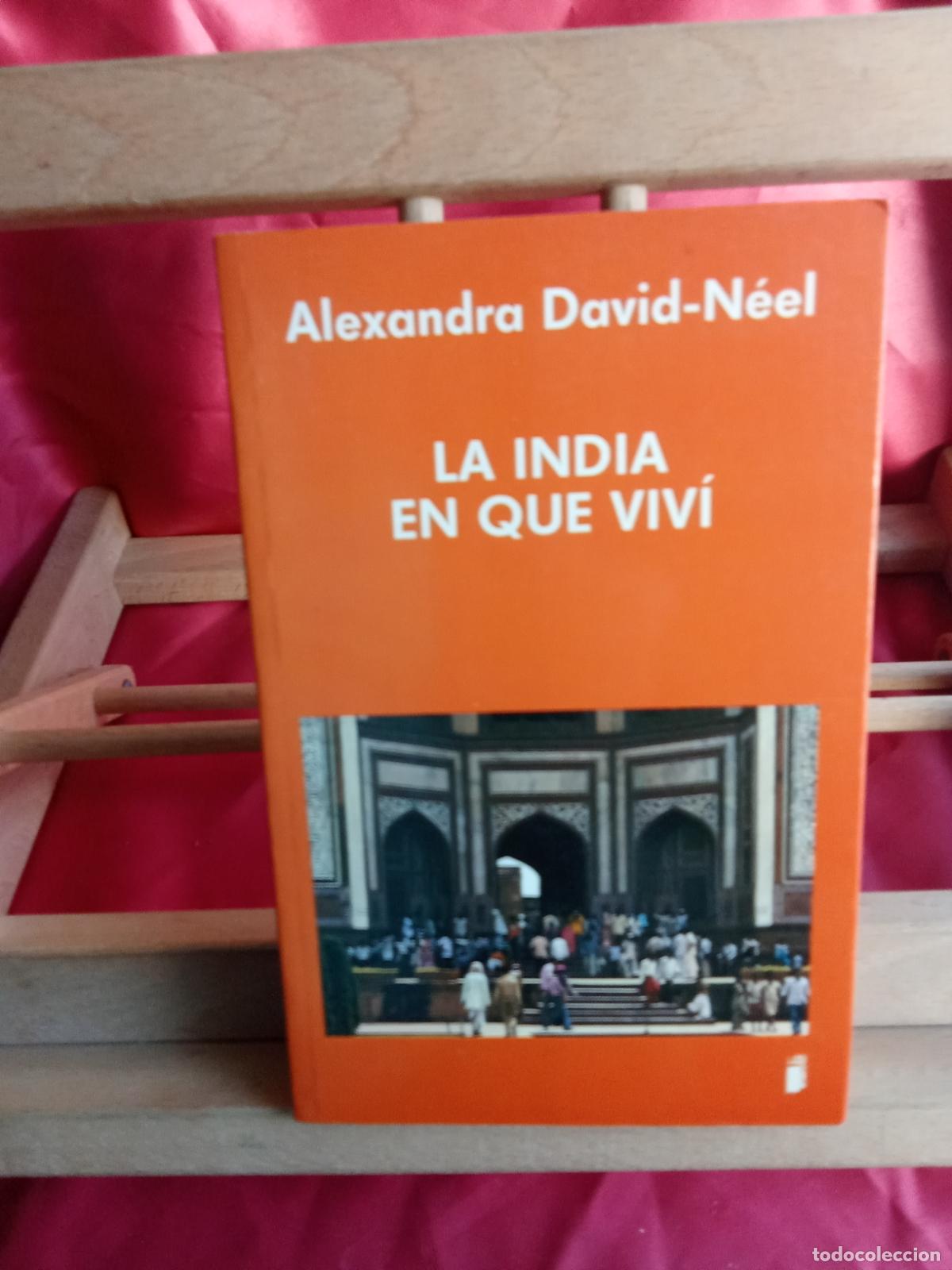 books: La india en que viv&iacute;. Alexandra David-N&eacute;el L.12331-836