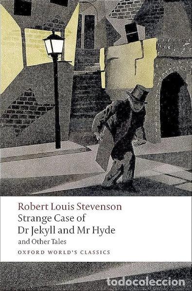 books: Strange Case of Dr Jekyll and Mr Hyde and Other Tales- 9780199536221
