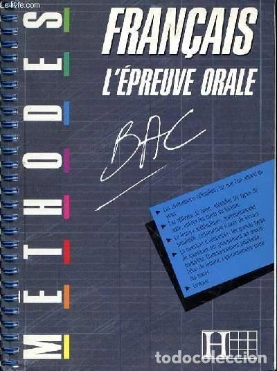 B&uuml;cher: Fran&ccedil;ais, l'&eacute;preuve orale, Bac- 9782010135019